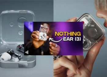 Nothing Ear 3 Hadir Super Mic dan Desain Mewah Rp3 Juta