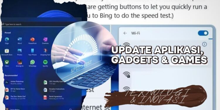 Tes Internet di Windows 11 Kini Bisa Tanpa Aplikasi