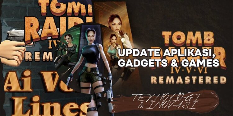 Tomb Raider Remastered Kontroversi Suara AI