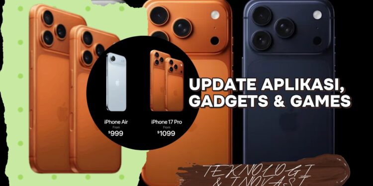 iPhone Air vs iPhone 17 Pro Mana Gadget Paling Worth It