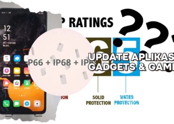 Mengapa Smartphone Kini Punya Banyak Rating IP Sekaligus