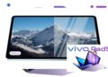 Vivo Pad 5e Hadir, Tablet Tipis dengan Performa Snapdragon