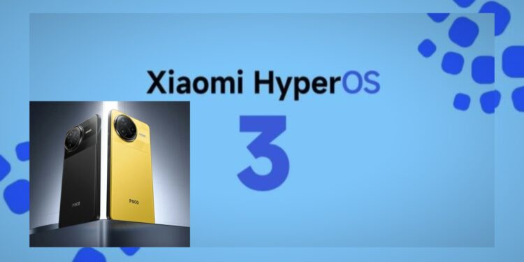 POCO Umumkan Jadwal HyperOS 3 untuk Banyak Perangkat