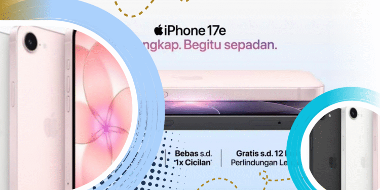 iPhone 17e Resmi di Indonesia, Memori Mulai 256GB