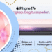 iPhone 17e Resmi di Indonesia, Memori Mulai 256GB
