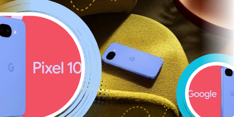 Harga Google Pixel 10A Anjlok, Kini Lebih Worth It