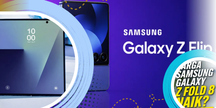 Harga Galaxy Z Fold 8 dan Watch 9 Bocor Jelang Rilis